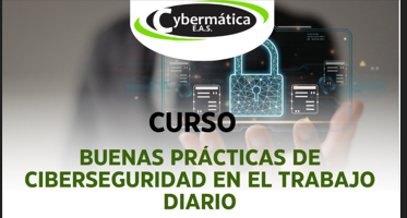 Buenas Prácticas de Ciberseguridad en el Trabajo Diario